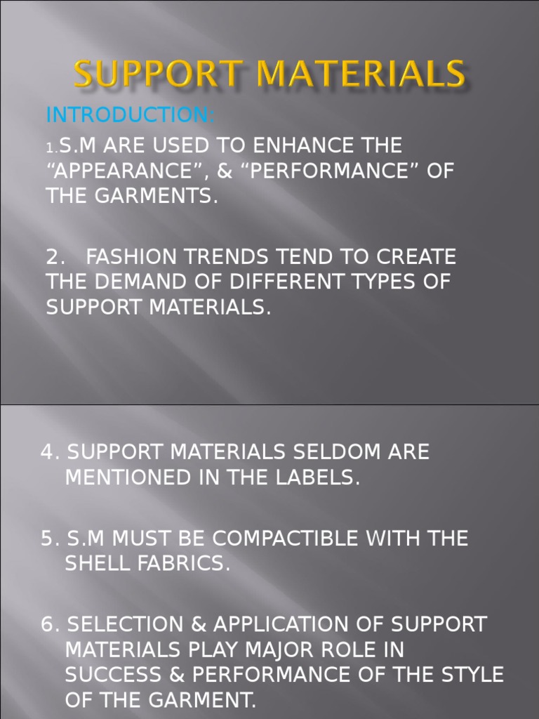 SUPPORT MATERIALS.ppt Textiles Sewing