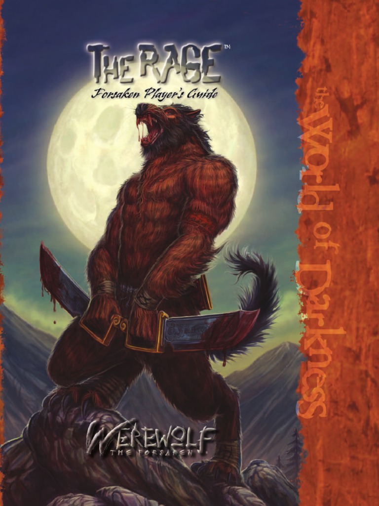 Werewolf The Forsaken - The Rage - Forsaken Player's Guide, PDF, Werewolves