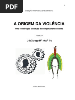A Origem da Violencia