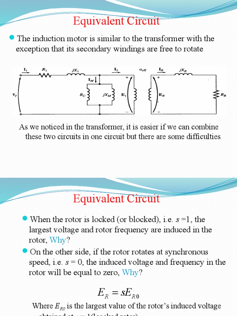 Induction Motors Equivalent Circuit | PDF | Components | Electricity