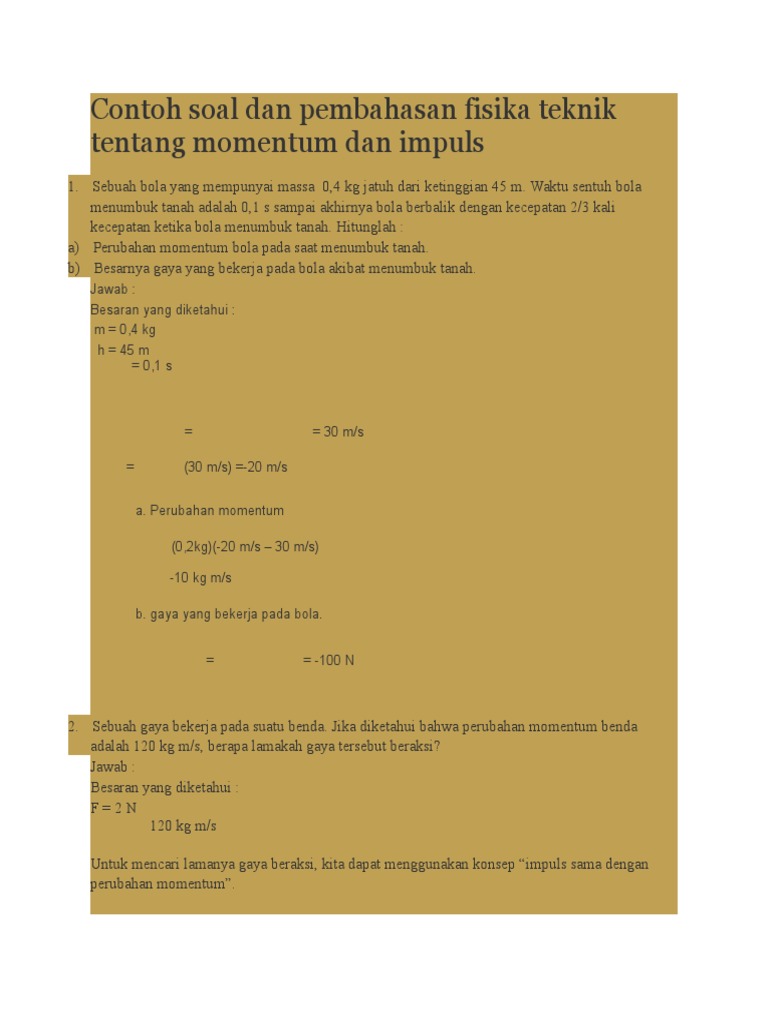 Contoh Soal Dan Pembahasan Fisika Teknik Tentang Momentum Dan Impuls