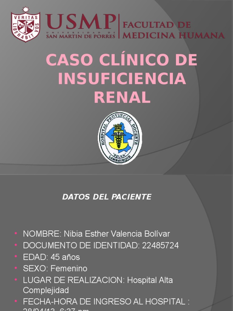 CasoClinicodeInsuficienciaRenal.pptx Medicina Enfermedades y