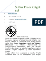 Do You Suffer From Knight Blindness