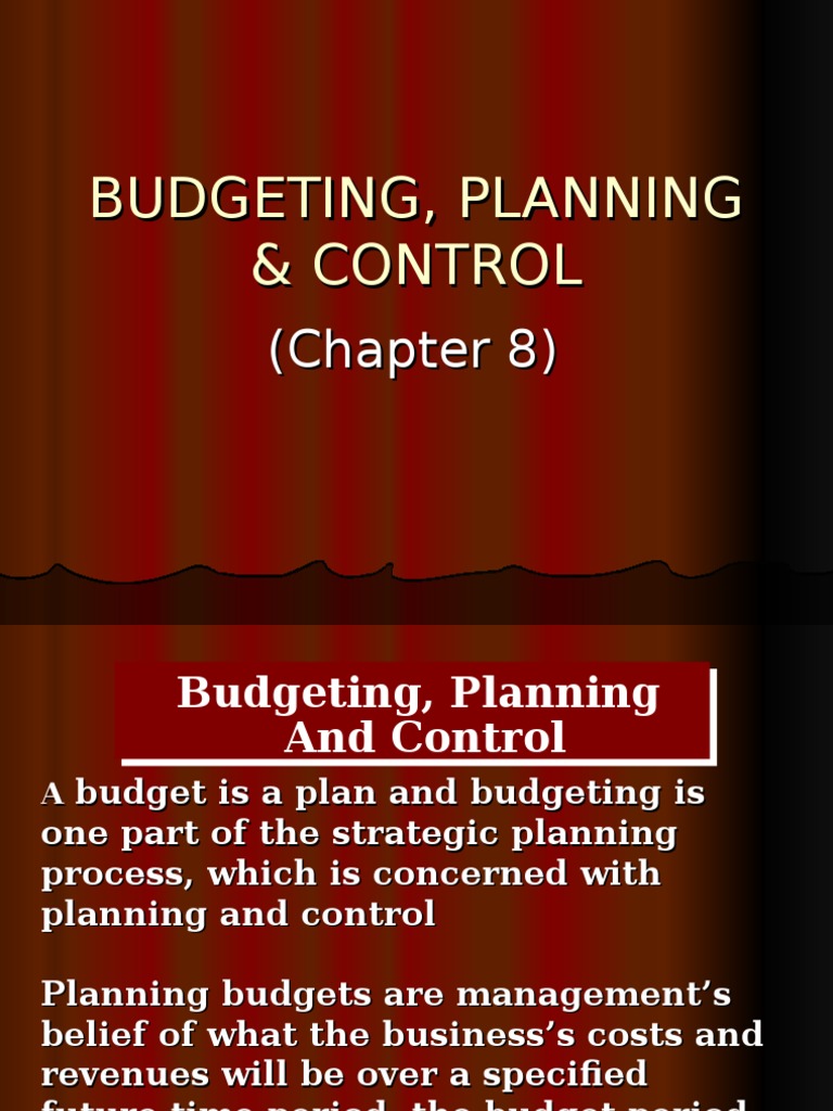 Chapter 8 Budgeting, Planning Control PDF Risk Management Budget