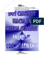 Ananda K. Coomaraswamy - Dos Caminos Hacia La Misma Cumbre