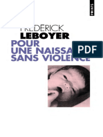 Frédérick Leboyer - Pour Une Naissance Sans Violence 