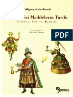 Wolfgang Schivelbusch - Keyif Verici Maddelerin Tarihi PDF