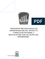 Metodología de Operativizacion Del Proyecto Curricular Regional y Articulacion Con Las Rutas Del Aprendizaje