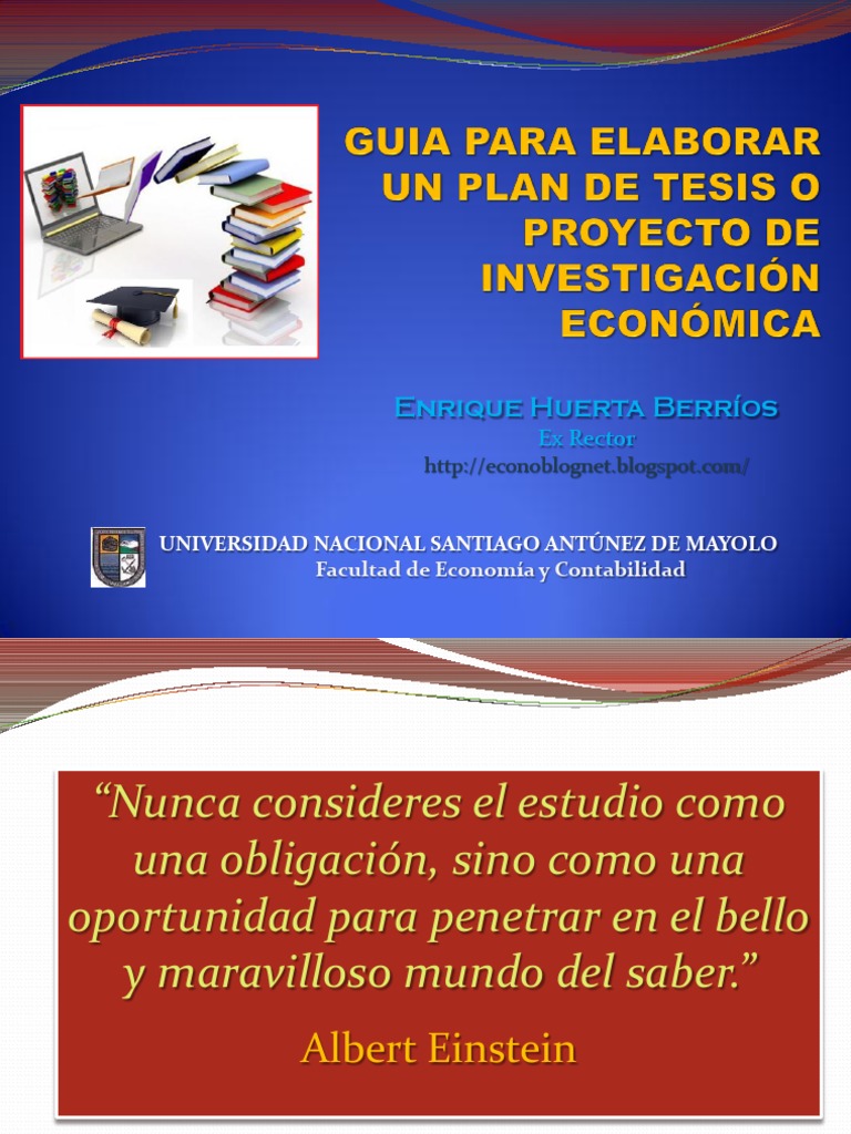 Guia para Elaborar Un Plan de Tesis o Proyecto de Investigación ...