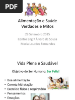 Alimentação e Saúde, Verdades e Mitos