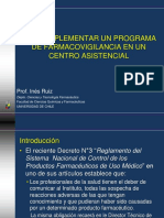 Como Implementar Un Programa de Farmacovigilancia en Un Centro Asistencial. I. Ruiz