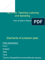 TSL 3105 Teaching Listening and Speaking: How To Plan A Lesson