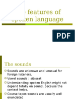 The Features of Spoken Language