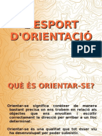 1 L'Esport D'orientacio. Presentacio