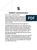 S - Skilled Communicator