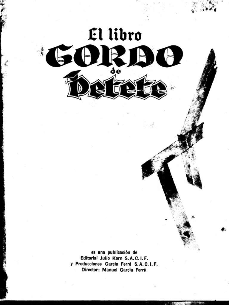 El Libro Gordo De Petete Tomo I 1 De 4