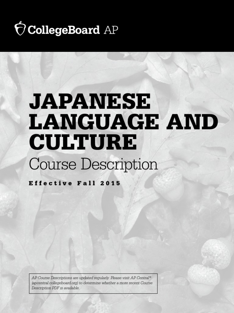 AP Japanese Course Description Advanced Placement Test (Assessment)