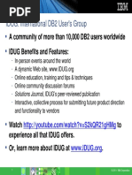 IDUG: International DB2 User's Group: A Community of More Than 10,000 DB2 Users Worldwide IDUG Benefits and Features