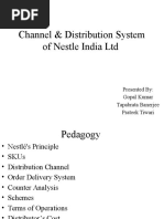 Channel & Distribution System of Nestle India LTD: Presented By: Gopal Kumar Tapabrata Banerjee Prateek Tiwari