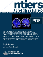 Educational Neuroscience Constructivist Learning and The Mediation of Learning and Creativity in The 21st Century