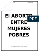 El Aborto Entre Mujeres Pobres.