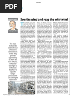 Sow the wind and reap the whirlwind