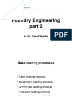 Foundry Engineering: DR Inż. Dawid Myszka