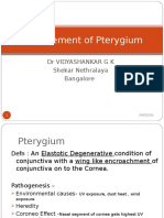 Management of Pterygium: DR Vidyashankar G K Shekar Nethralaya Bangalore