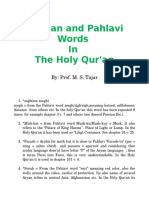 Persian and Pahlavi Words in The Holy Qur'an: By: Prof. M. S. Tajar