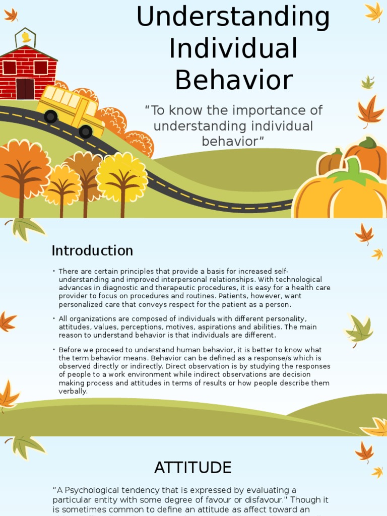 Understanding Individual Behavior Attitude (Psychology) Value (Ethics)