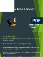 Body Mass Index: by Anjali, Parul, Rakhi, Himani, Mohini