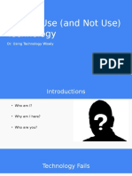 When To Use and Not Use Technology Final