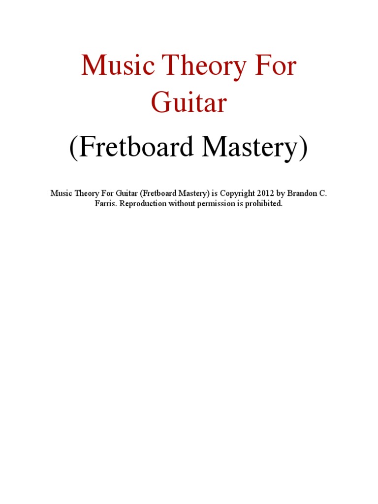 Music Theory For Guitar Fretboard Mastery | PDF | Mode (Music