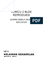 Pemicu 2 Blok Reproduksi