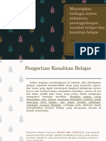 Menerapkan Berbagai Sistem Pelayanan, Penanggulangan Masalah Belajar Dan Kesulitan Belajar