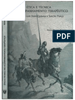 Ética e Técnica No at - Andanças Com o Dom Quixote e Sancho Pança - Kleber Duarte Barreto - Parte 1 de 3