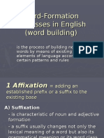 Word-Formation Processes in English (Word Building)