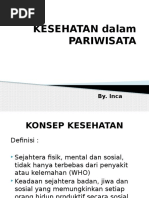 KESEHATAN DALAM PARIWISATA Kesehatan