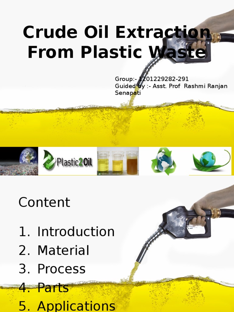 Crude Oil Extraction From Waste Plastic Plastic Pyrolysis