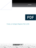 Finally An Intelligent Migration Path To IMS