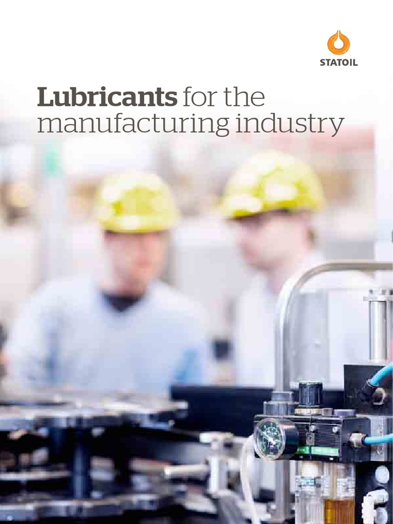 Lubricants For The Manufacturing Industry PDF Metalworking Motor Oil