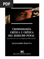 Baratta, Alessandro - Criminologia critica y critica del derecho penal