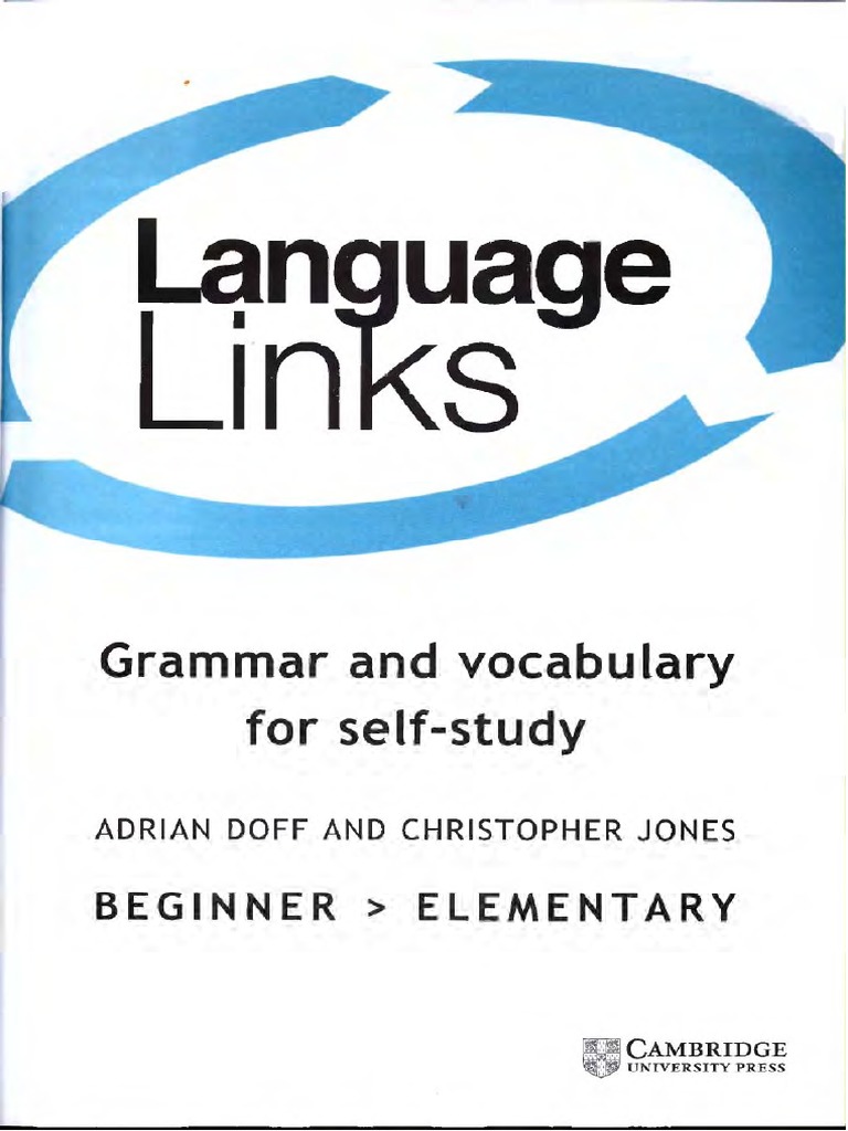 Language Links - Grammar & Vocabulary (Beginner - Elementary) | PDF