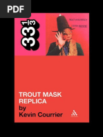 Captain Beefheart's Trout Mask Replica - Courrier, Kevin