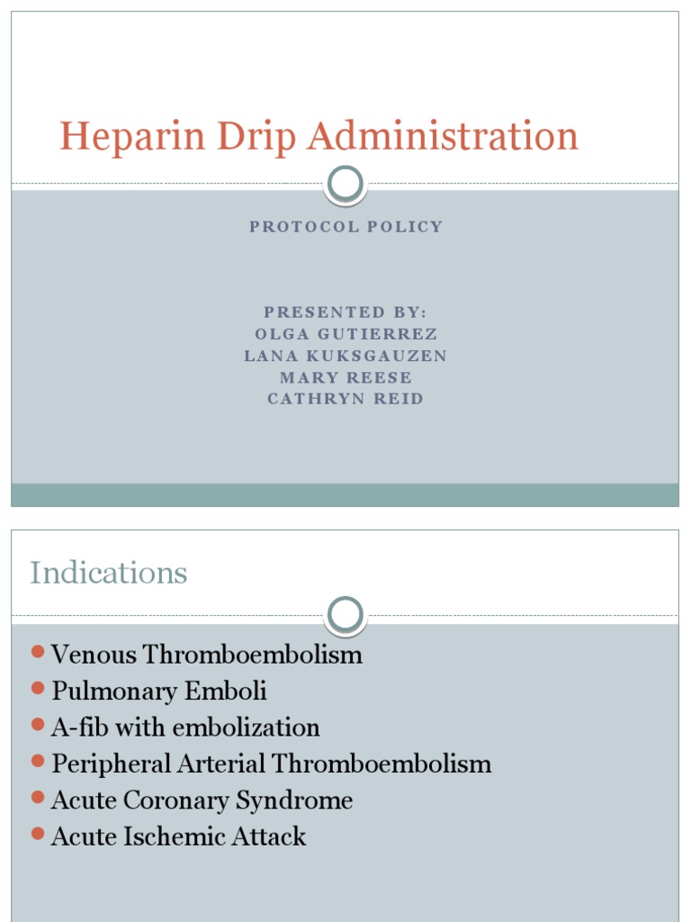 Heparin Drip Administration Protocol Policy