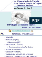 Desenho Técnico I - FEPI - 2 Aula - Introdução Ao Desenho Técnico I