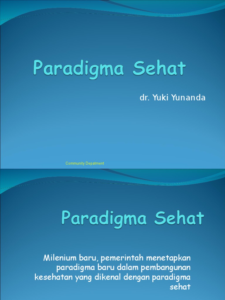 iCHOPi 1 1 2 Paradigma Sehat Pengantar KesMas iCHOPi 1 1 2 Paradigma Sehat Pengantar KesMas