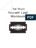 The Hurt Yourself Less' Workbook