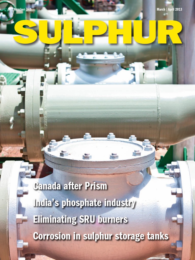 Sulphur Magazine_MarApr 2013_Preventing Corrosion in Sulphur Storage
