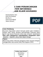 Analisis Dan Perancangan Sistem Informasi Pengajuan Klaim Asuransi